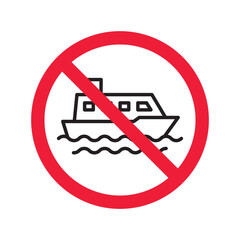 Forbidden Prohibited Warning, caution, attention, restriction label danger. No cruise vessel vector icon. Do not use ship sign design. No vessel symbol flat pictogram. No cruise