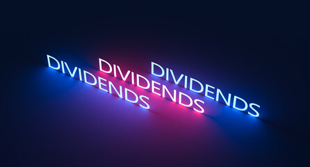 Dividend neon glowing text. Dividend abstract concept. Dividend financial concept, banner.3D render