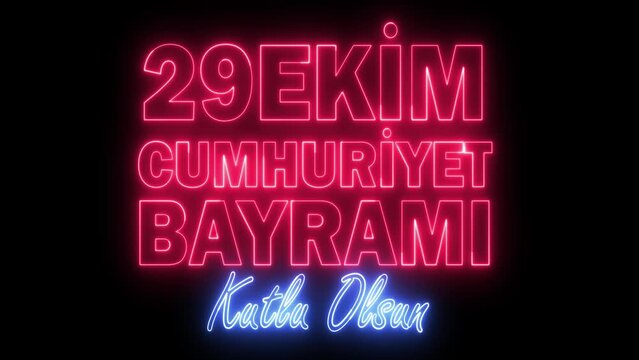 29 Ekim Cumhuriyet Bayramı Kutlu Olsun neon sign. 