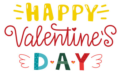 Happy valentine day lettering. Handwritten romantic slogan
