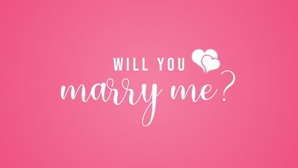 Will You Marry Me poster with heart symbol and pink background for proposal (will you marry me). 
