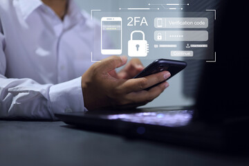 Businessmen use 2fa two factor authentication system. For secure access to the application...
