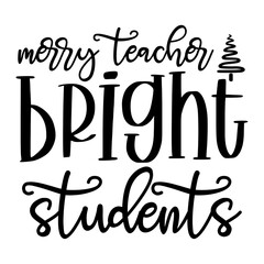 Obraz premium Merry Teacher Bright Students Svg