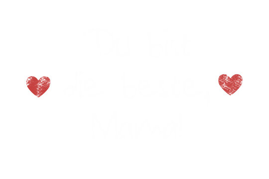 Digital png text of du bist die beste mama on transparent background