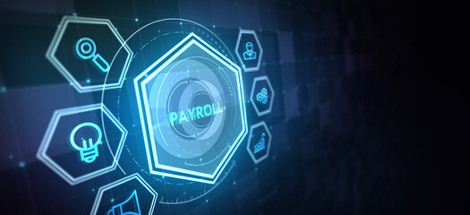 Payroll Business finance concept on virtual screen. 3d illustration