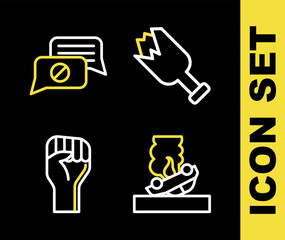 Set line Broken bottle as weapon, Burning car, Raised hand with clenched fist and Speech bubble chat icon. Vector