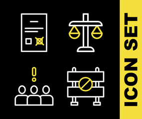 Set line Scales of justice, Road barrier, Crowd protest and Poll document icon. Vector