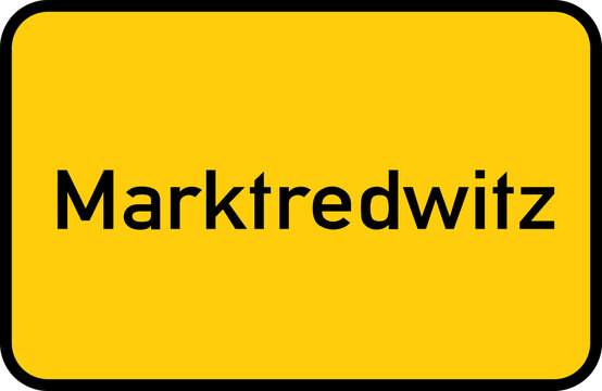 City sign of Marktredwitz - Ortsschild von Marktredwitz