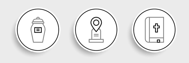 Set line Holy bible book, Funeral urn and Location grave icon. Vector