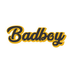 vector bad boy typography text editable design