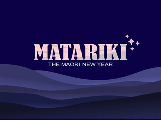NZ Matariki Maori New Year