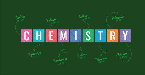 chemistry and elements concept. chemistry word and elements. chemistry lesson concept on green background