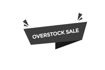  new overstock sale, website, click button, level, sign, speech, bubble  banner, 
