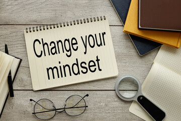 Change Your Mindset paper with text near clear stickers