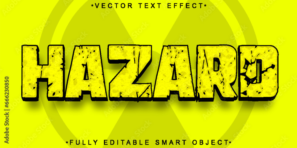 Poster Danger Hazard Vector Fully Editable Smart Object Text Effect