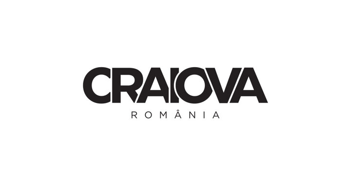 Craiova in the Romania emblem. The design features a geometric style, vector illustration with bold typography in a modern font. The graphic slogan lettering.