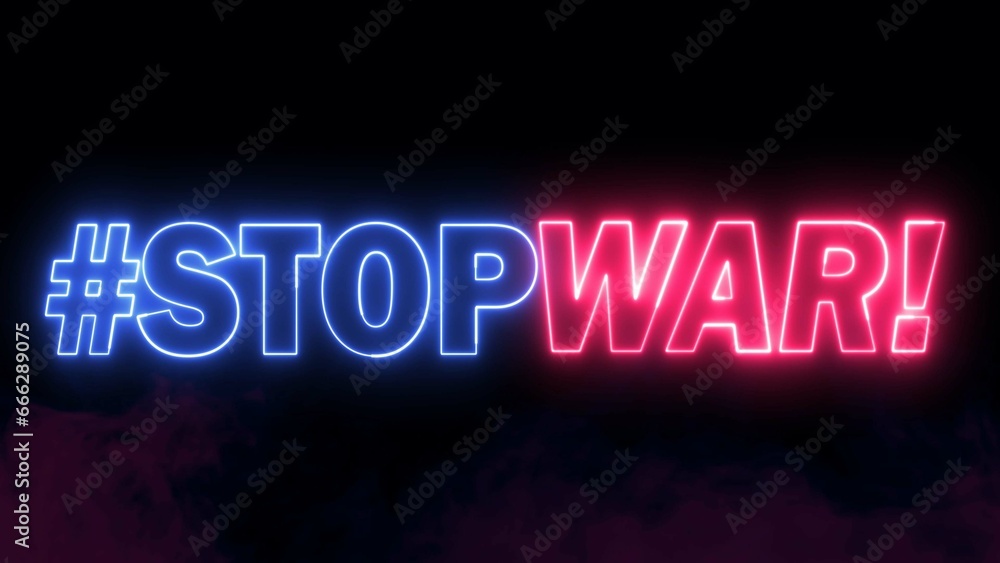 Poster stop war text font with light. luminous and shimmering haze inside the letters of the text stop war.