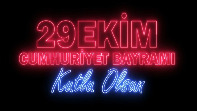 29 Ekim Cumhuriyet Bayramı Kutlu Olsun neon sign. 