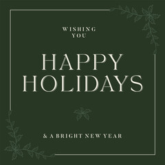 Happy Holidays lettering floral frames and background