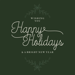 Happy Holidays lettering with floral frame design