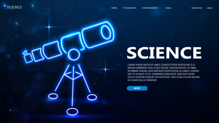 A web banner with a neon bright shiny telescope in blue with text. A concept on the topic of science and space. © Dmytro