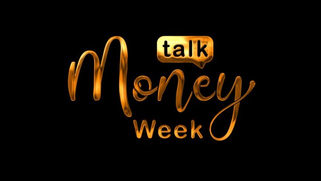 Talk Money Week Text Animation on Gold Color. Great for Talk Money Week Celebrations, for banner, social media feed wallpaper stories,