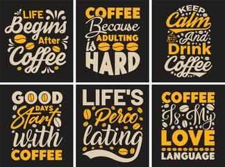 Obraz premium Typography Coffee T-Shirt Design, Coffee tee and mug print and more others