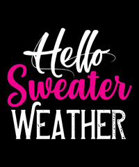 Hello Sweater Weather
