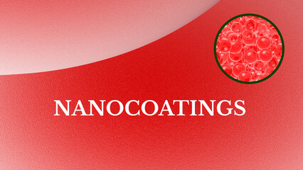 Nanocoatings: Nanotechnology-based coatings use nanoparticles to enhance properties like scratch...