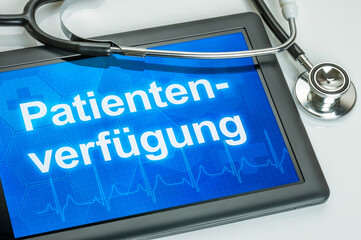 Tablet mit dem Text Patientenverfügung auf dem Display