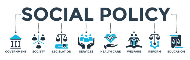 Social policy banner web icon vector illustration concept with icon of government, society, legislation, services, health care, welfare, reform, education