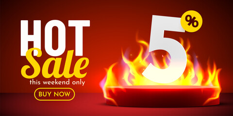 5 percent Off. Hot sale banner with burning numbers. Discount poster.