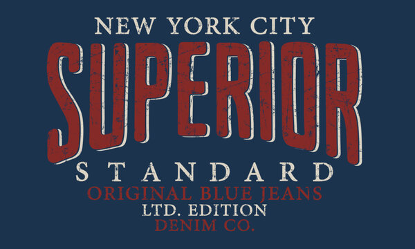 New York City Superior Standard slogan Editable t shirt design graphics print vector illustration for men and women
