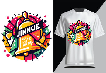 Jingle All the Way Merry Christmas T-shirt design