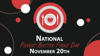 National Peanut Butter Fudge Day vector banner design. Happy National Peanut Butter Fudge Day modern minimal graphic poster illustration.