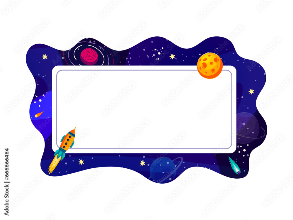 Poster cartoon frame with galaxy space landscape, rockets and planets, vector background. copy space frame 