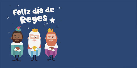 Happy epiphany written in spanish. Three funny wise men. Kings of orient on blue background. Christmas vectors.