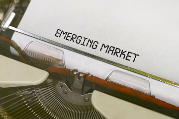The text is printed on a typewriter - emerging market