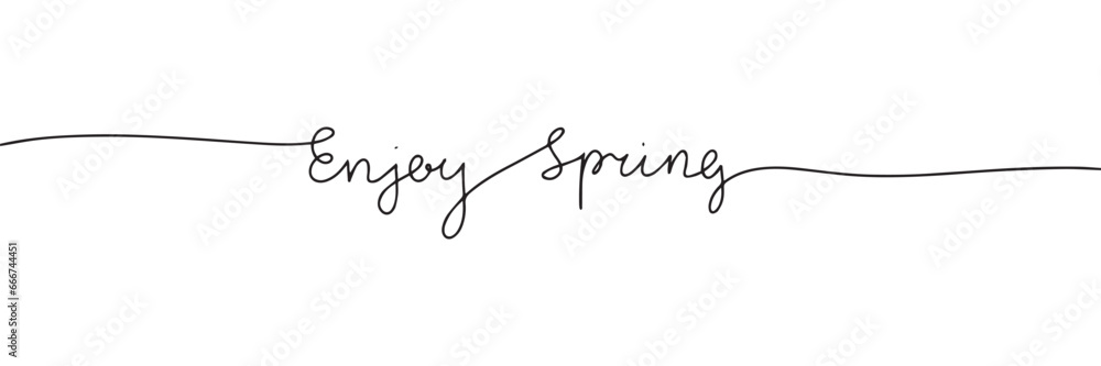 Poster enjoy spring one line continuous text banner. handwriting spring text banner. short phrase about spr