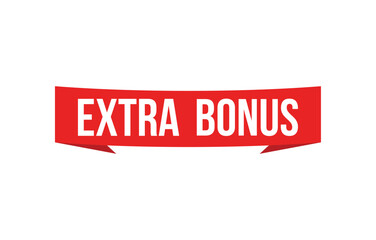 Fototapeta premium Vector illustration modern Extra bonus banner, Isolated web element.