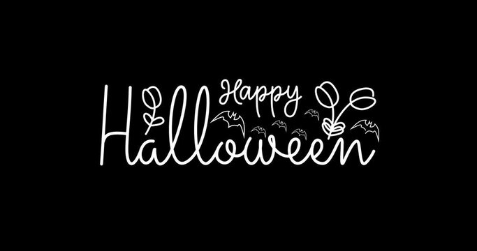 Happy Halloween lettering text animation. Handwritten calligraphy text in white color with alpha channel. Great for events and celebrations. Transparent background, easy to put into any video	