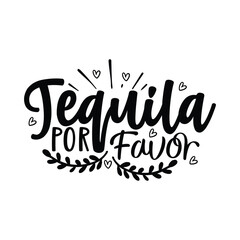 tequila por favor