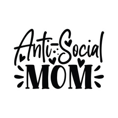 anti-social mom
