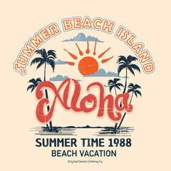 Summer beach Island, aloha summer time 1988 beach vacation, T-shirt Design prints,  summer vibes hand draw, summer beach slogan with beach illustration, Hawaii, Aloha surf typography for t-shirt print - obrazy, fototapety, plakaty