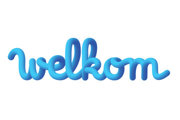 Welkom text writing, Dutch for Welcome. Fluid design and colorful.