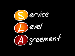 SLA Service Level Agreement - commitment between a service provider and a client, acronym text concept background