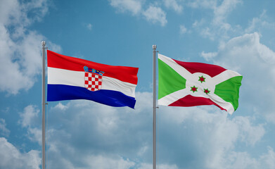 Burundi and Croatia flags, country relationship concept
