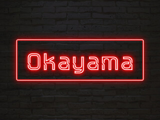 okayama のネオン文字