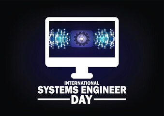 International Systems Engineer Day. Holiday concept. Template for background, banner, card, poster with text inscription. Vector illustration.