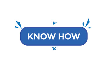  new knowhow website, click button, level, sign, speech, bubble  banner, 